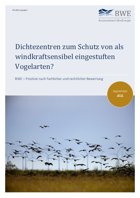 BWE Positionspapier: Dichtezentren zum Schutz von als windkraftsensibel eingestuften Vogelarten? (09/2021)
